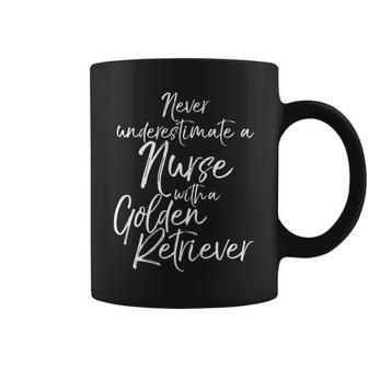 Nursing Never Underestimate A Nurse With A Golden Retriever Coffee Mug - Seseable