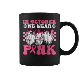 In October We Wear Pink Ghosts For Breast Cancer Coffee Mug - Seseable