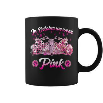 In October We Wear Pink Motorcycles Biker Coffee Mug | Mazezy