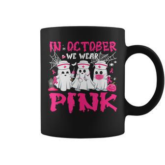 In October We Wear Pink Nurse Ghost Halloween Breast Cancer Coffee Mug - Thegiftio UK
