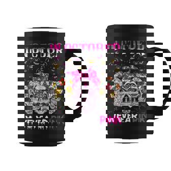 In October We Wear Pink Sugar Skull Breast Cancer Halloween Coffee Mug | Seseable CA