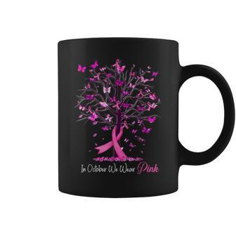 In October We Wear Pink Tree Breast Cancer Awareness Coffee Mug - Seseable