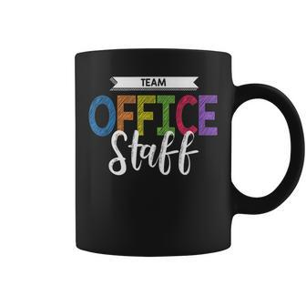Office Staff Team Secretary Clerk School Coffee Mug | Mazezy