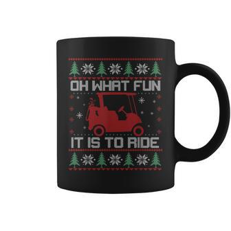 Oh What Fun It Is To Ride Golf Cart Christmas Golfing Golfer Coffee Mug | Mazezy