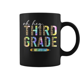 Oh Hey Third Grade Back To School Students 3Rd Grade Teacher Gifts For Teacher Funny Gifts Coffee Mug | Mazezy