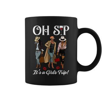 Oh Sip It's A Girls Trip Wine Party Black Queen Coffee Mug - Monsterry AU