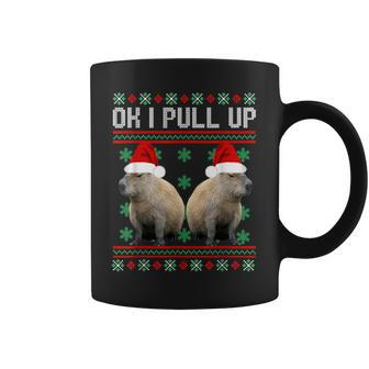 Ok I Pull Up Capybara Ugly Christmas Sweater Meme Coffee Mug | Mazezy
