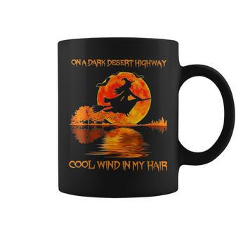 On A Dark Desert Highwaycool Wind In My Hair Witch Gift For Womens Coffee Mug | Mazezy