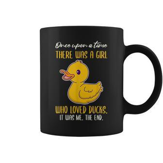 Once There Was A Girl Who Loved Ducks Coffee Mug - Seseable