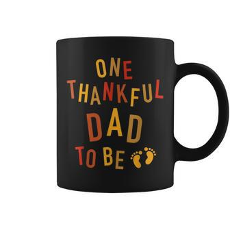 One Thankful Dad To Be Thanksgiving Pregnancy Announcement Coffee Mug | Mazezy