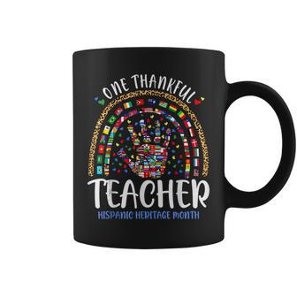 One Thankful Teacher Hispanic Heritage Month Countries Flags Coffee Mug | Mazezy