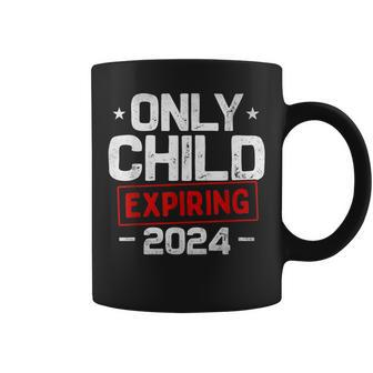 Only Child Expiring 2024 For New Big Brother Or Sister Gifts For Sister Funny Gifts Coffee Mug | Mazezy