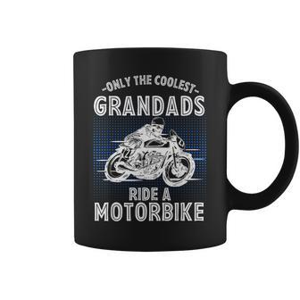 Only The Coolest Grandads Ride A Motorbike Grandad Coffee Mug | Mazezy