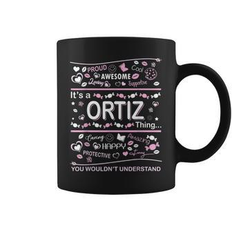 Ortiz Surname Last Name Family Its A Ortiz Thing Funny Last Name Designs Funny Gifts Coffee Mug | Mazezy