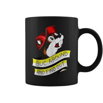 Otter Buc Around And Find Out Coffee Mug - Seseable