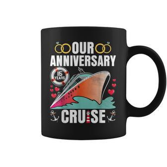 Our 15 Years Anniversary Cruise Husband Wife Couple Matching Coffee Mug - Seseable