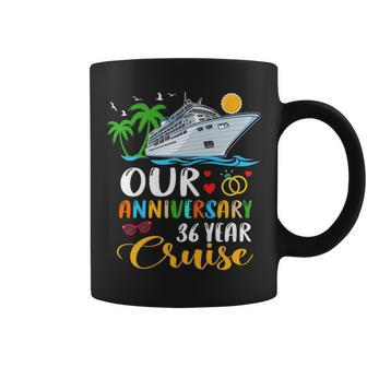 Our 36 Years Anniversary Cruise Husband Wife Couple Matching Funny Gifts For Husband Coffee Mug | Mazezy