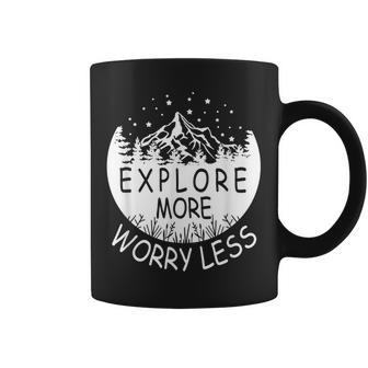 Outdoor Explore More Worry Less Camping Hiking Mens Womens  Coffee Mug