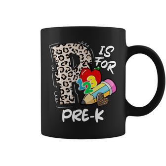 P Is For Pre-K Leopard Teacher Happy First Day Of School Coffee Mug