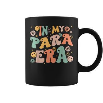 In My Para Era Vintage Groovy Paraprofessional Paraeducator Coffee Mug - Seseable