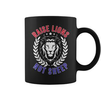 Patriot Party Raise Lions Not Sheep American Patriotic 2024 Coffee Mug | Mazezy DE