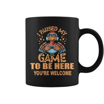 I Paused My Game To Be Here T Thanksgiving Turkey Coffee Mug - Monsterry