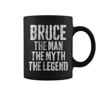 Personalized Bruce The Man The Myth The Legend Coffee Mug - Monsterry