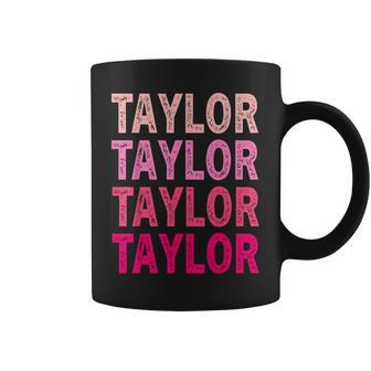 Personalized Name Taylor I Love Taylor Coffee Mug - Monsterry AU