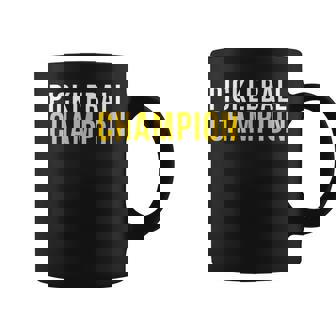 Pickleball Champion For Pickle Ball Players Coffee Mug | Mazezy