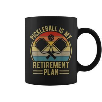 Pickleball Is My Retirement Plan Funny Retirement Pickleball Coffee Mug | Mazezy