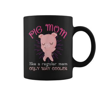 Pig Mom Animal Lover Mini Pigs Women Coffee Mug | Mazezy