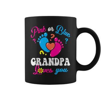 Pink Or Blue Grandpa Loves You Baby Gender Reveal Party Coffee Mug