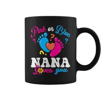 Pink Or Blue Nana Loves You Baby Gender Reveal Party Grandma Coffee Mug - Seseable