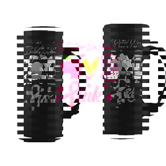 Pink Ribbon Teacher Breast Cancer Awareness We Wear Pink Coffee Mug