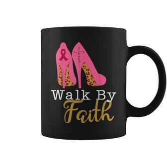 Pink Sista Walk By Faith Over Fear Breast Cancer Awareness Coffee Mug - Seseable