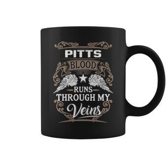 Pitts Name Gift Pitts Blood Runs Throuh My Veins Coffee Mug - Seseable