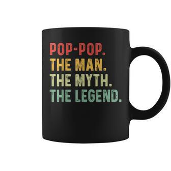 Pop Pop The Man The Myth The Legend Fathers Day Gift Grandpa Coffee Mug - Seseable