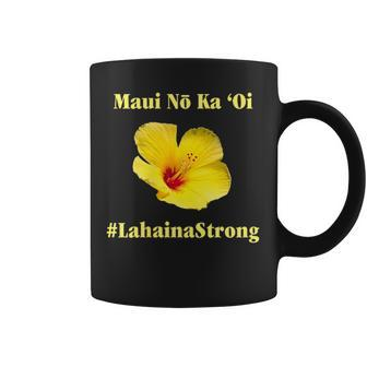 Pray For Maui Hawaii Strong Maui Lahaina Hawaiian Islands Coffee Mug - Seseable