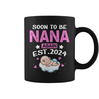 Pregnancy Announcement Soon To Be Nana Again 2024 Coffee Mug