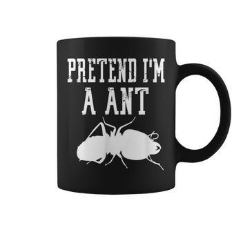 Pretend Im A Ant - Insect Bug Scary Funny Spooky Cute Coffee Mug | Mazezy