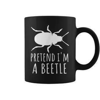 Pretend Im A Beetle - Insect Bug Scary Funny Spooky Cute Coffee Mug | Mazezy