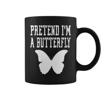 Pretend Im A Butterfly - Insect Bug Scary Funny Spooky Cute Coffee Mug | Mazezy