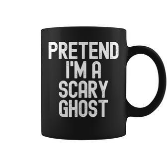 Pretend I'm A Scary Ghost Halloween Costume Coffee Mug - Monsterry CA