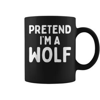 Pretend I'm A Wolf Lazy Easy Halloween Costume Animal Coffee Mug | Mazezy