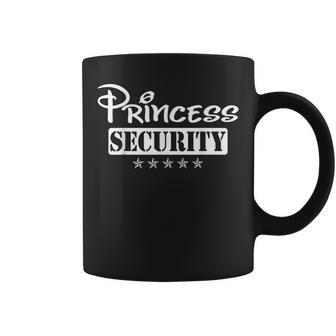 Princess Security Team Birthday Family Trip Dad Mom Daughter Gifts For Mom Funny Gifts Coffee Mug | Mazezy