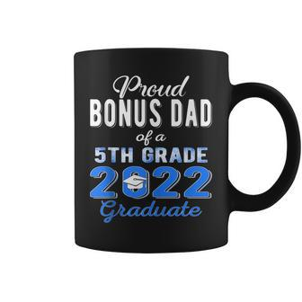 Proud Bonus Dad Of 5Th Grade Graduate 2022 Family Graduation Coffee Mug | Mazezy DE