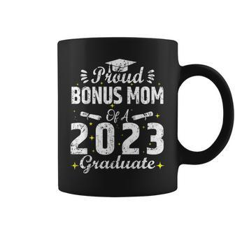 Proud Bonus Mom Of A Class 2023 Graduate Graduation Senior Coffee Mug | Mazezy CA