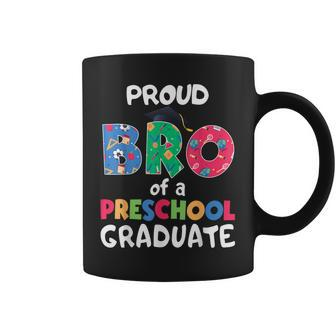 Proud Bro Of A Preschool Graduate Graduation Funny Brother Coffee Mug - Seseable