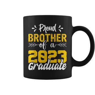 Proud Brother Of A 2023 Graduate Graduation Family Funny Gifts For Brothers Coffee Mug | Mazezy