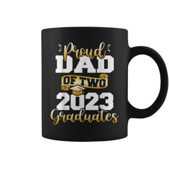 Proud Dad Of Two 2023 Graduates Funny Class Of 2023 Senior Coffee Mug | Mazezy
